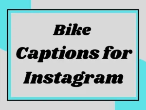 Read more about the article Bike Captions for Instagram: Ride, Capture, and Share the Adventure