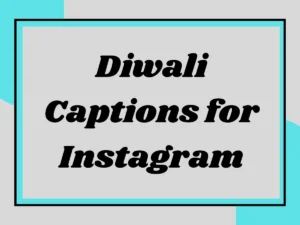 Read more about the article Diwali Captions for Instagram: Light Up Your Feed