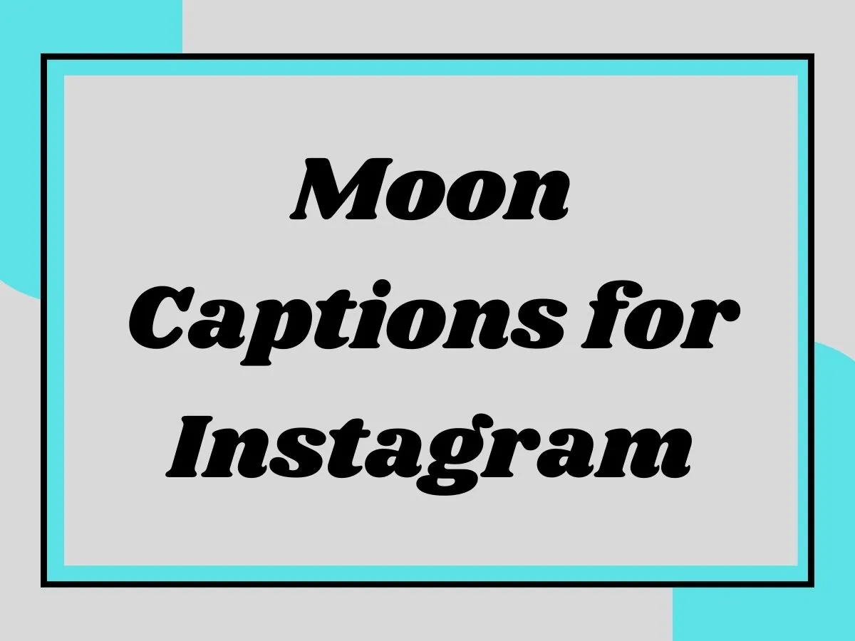 You are currently viewing Moon Captions for Instagram: Shine Bright Under the Night Sky