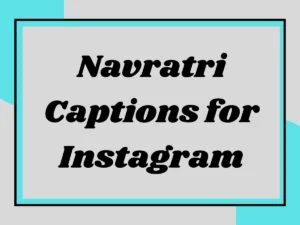 Read more about the article Navratri Captions for Instagram: Celebrate the Festival of Dance, Devotion, and Joy