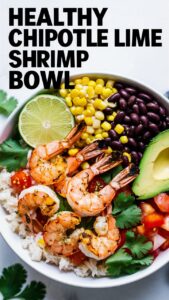 Read more about the article Flavorful Healthy Chipotle Lime Shrimp Bowl You Can Make in Under 35 Minutes 2025-26